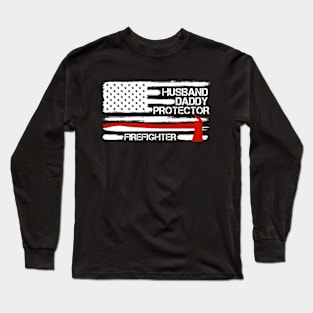 Husband Daddy Protector Firefighter Long Sleeve T-Shirt